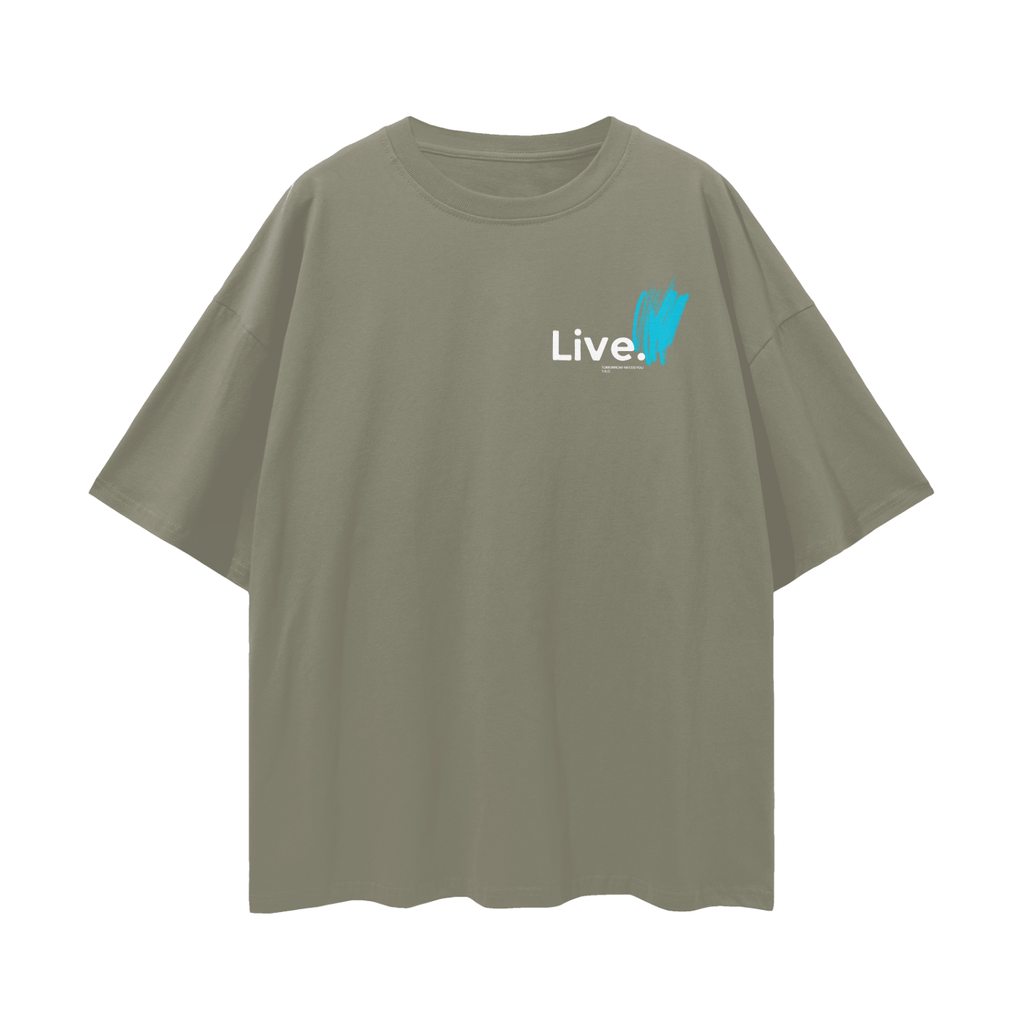 Live - Oversized Tee