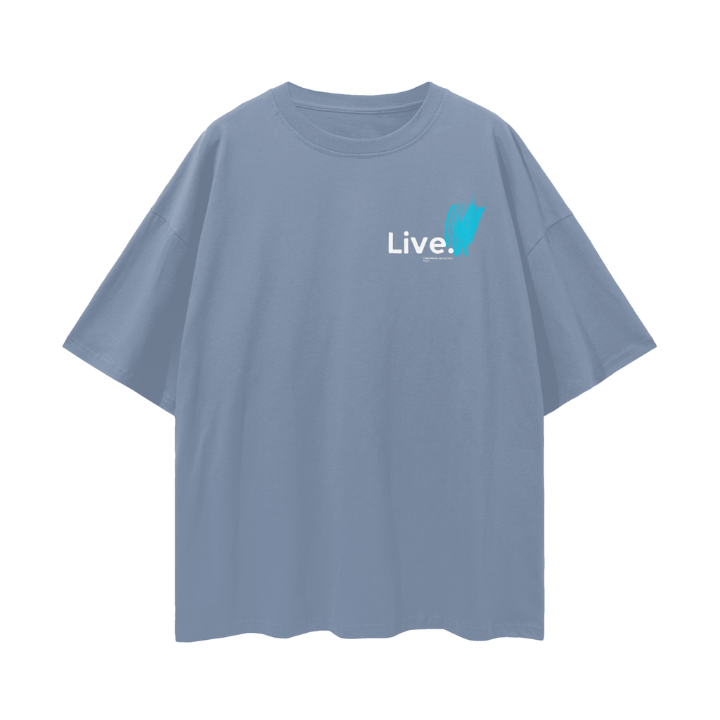 Live - Oversized Tee