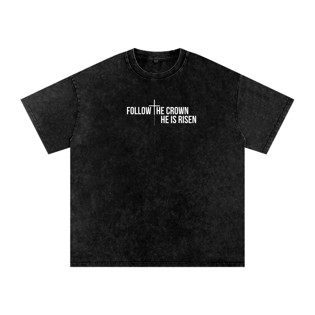 He is Risen - Oversized Washed Tee