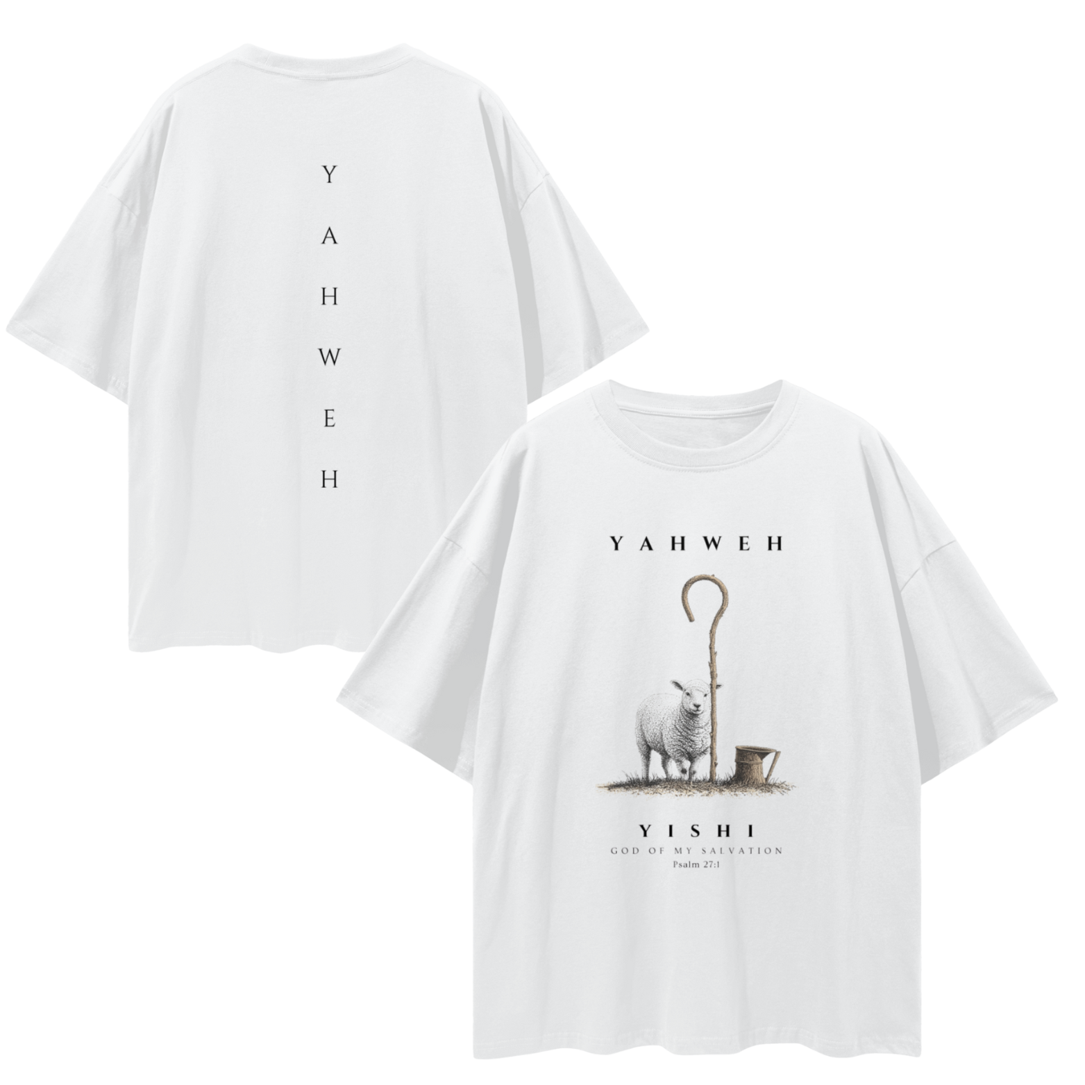 Yahweh Shepard - Oversized Tee